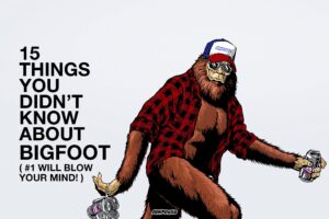 15 Things You Didn't Know About Bigfoot feature image