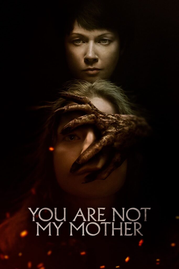 Your Are Not My Mother movie poster