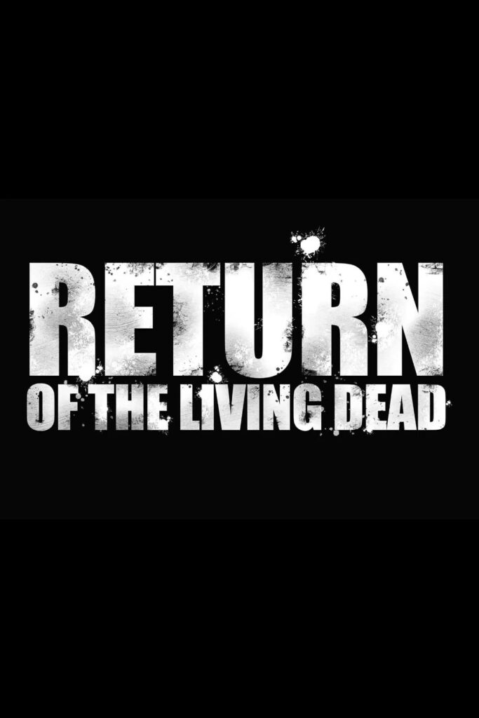 Return of the Living Dead 2026 movie poster
