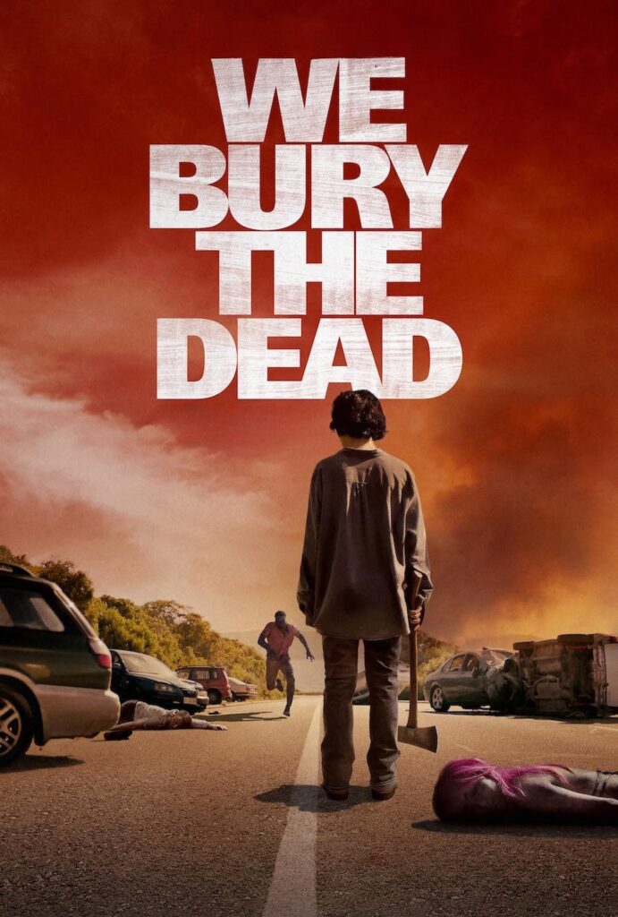 We Bury The Dead movie poster
