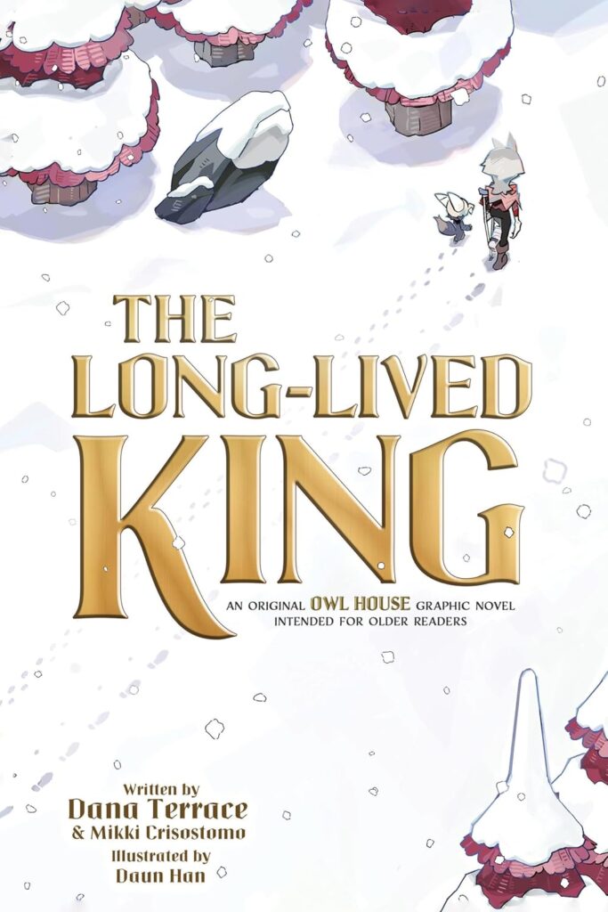 The Long-Lived King: An Original The Owl House Graphic Novel cover